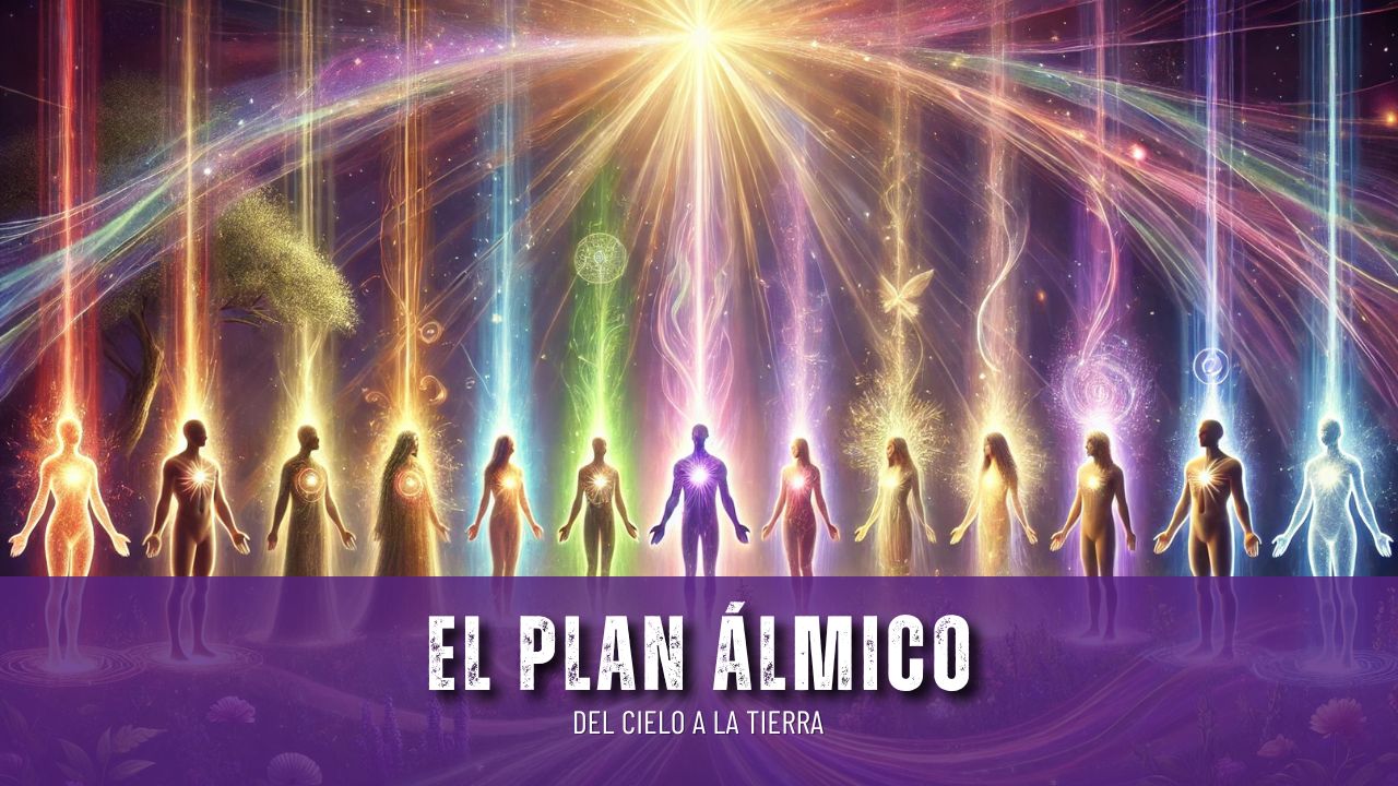 |12 julio| El plan álmico: del cielo a la tierra